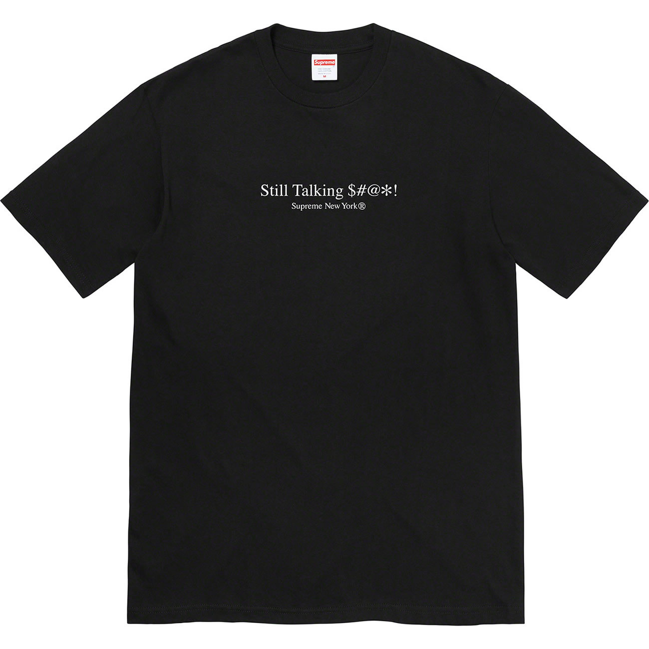 Supreme Still Talking Tee (7) - newkick.cc